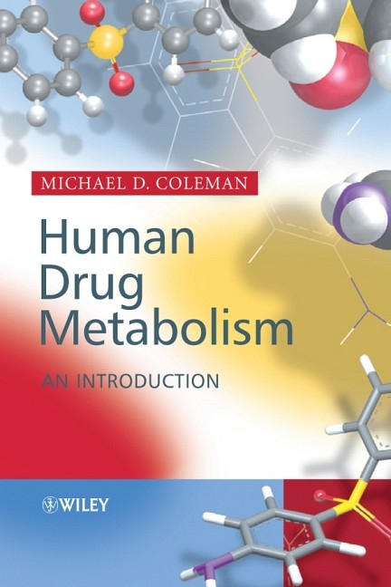 Human Drug Metabolism - Michael D. Coleman