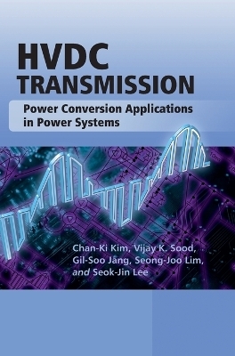 HVDC Transmission - Chan-Ki Kim, Vijay K. Sood, Gil-Soo Jang, Seong-Joo Lim, Seok-Jin Lee