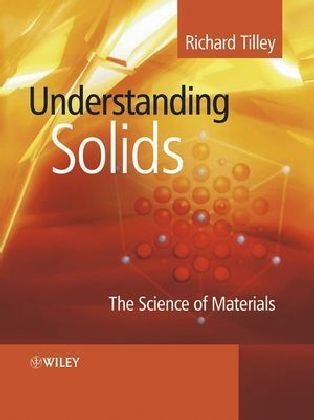 Understanding Solids - Richard J. D. Tilley