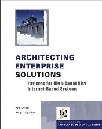 Architecting Enterprise Solutions - Paul Dyson, Andrew Longshaw