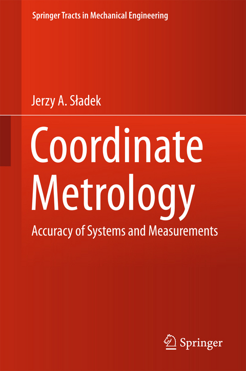 Coordinate Metrology - Jerzy A. Sładek