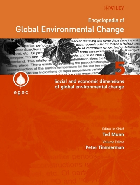 Encyclopedia of Global Environmental Change, Social and Economic Dimensions of Global Environmental Change - 