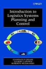 Introduction to Logistics Systems Planning and Control - Gianpaolo Ghiani, Gilbert Laporte, Roberto Musmanno