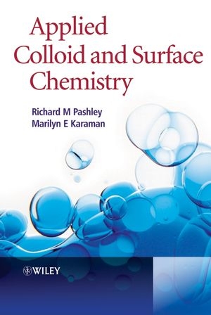 Applied Colloid and Surface Chemistry - Richard M. Pashley, Marilyn E. Karaman