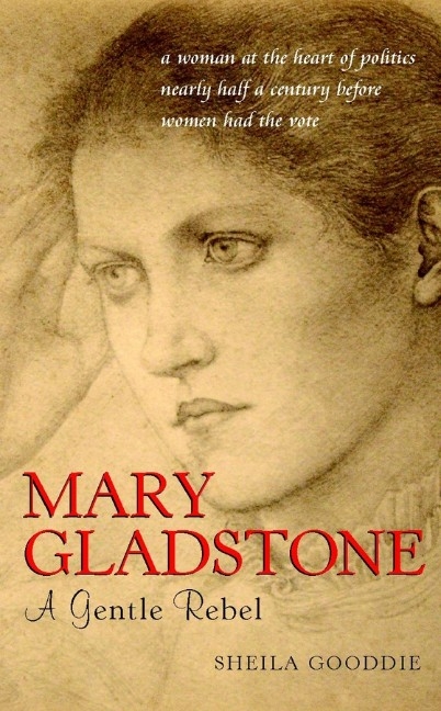 Mary Gladstone - Sheila Gooddie