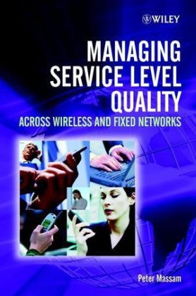 Managing Service Level Quality - Peter Massam