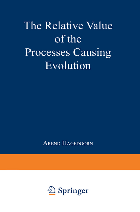 The Relative Value of the Processes Causing Evolution - NA Hagedoorn