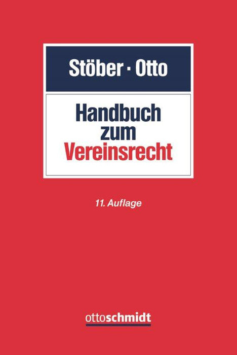 Handbuch zum Vereinsrecht -  Kurt Stöber,  Dirk-Ulrich Otto