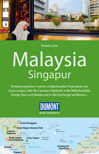 DuMont Reise-Handbuch Reiseführer Malaysia, Singapur