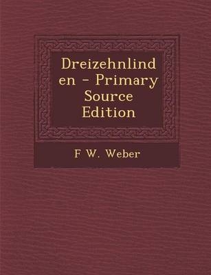 Dreizehnlinden - Friedrich Wilhelm Weber