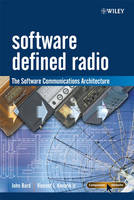 Software Defined Radio - John Bard, Vincent J. Kovarik