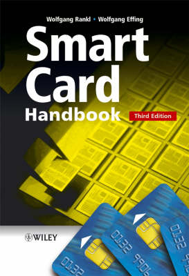 Smart Card Handbook - Wolfgang Rankl, Wolfgang Effing