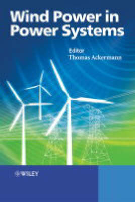 Wind Power in Power Systems - 