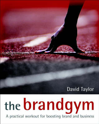 The Brand Gym - David Taylor
