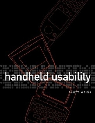 Handheld Usability - Scott Weiss
