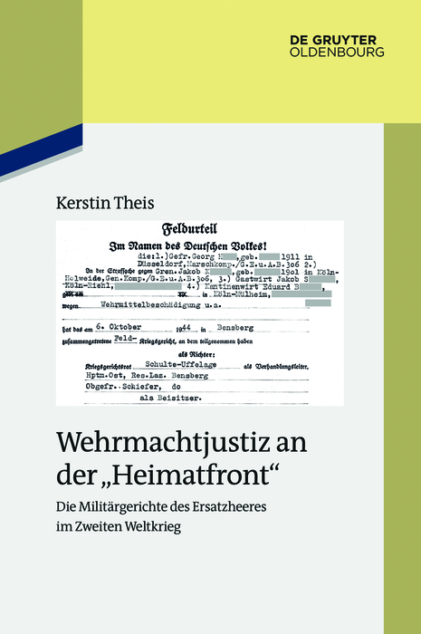 Wehrmachtjustiz an der 'Heimatfront' -  Kerstin Theis