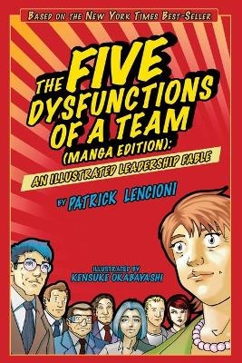 The Five Dysfunctions of a Team, Manga Edition
