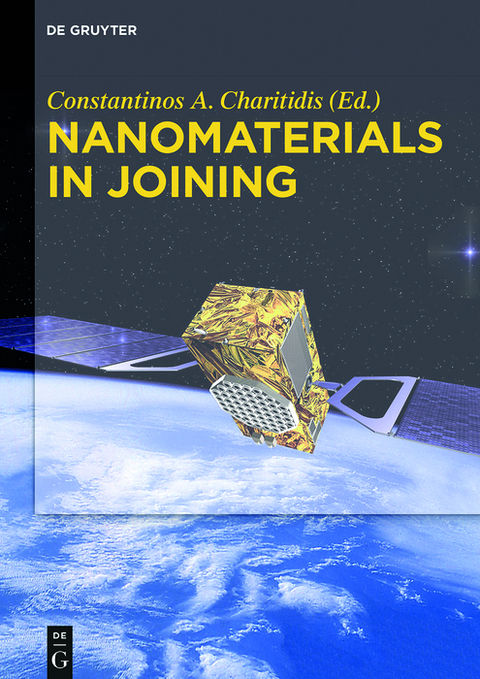 Nanomaterials in Joining - 