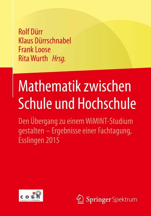 Mathematik zwischen Schule und Hochschule - 