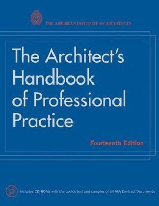 The Architect's Handbook of Professional Practice -  American Institute of Architects