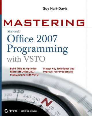 Mastering Microsoft Office 2007 Programming with VSTO