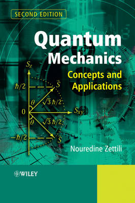 Quantum Mechanics - Nouredine Zettili