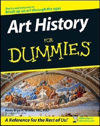 Art History For Dummies - Jesse Bryant Wilder