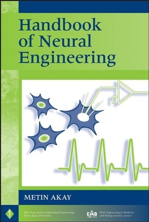 Handbook of Neural Engineering - 