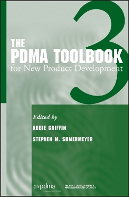 The PDMA ToolBook 3 for New Product Development - 