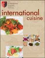 International Cuisine -  The International Culinary Schools at the Art Institutes