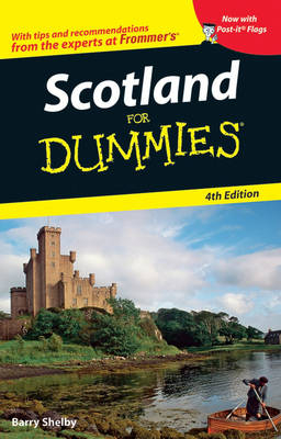 Scotland for Dummies - Barry Shelby