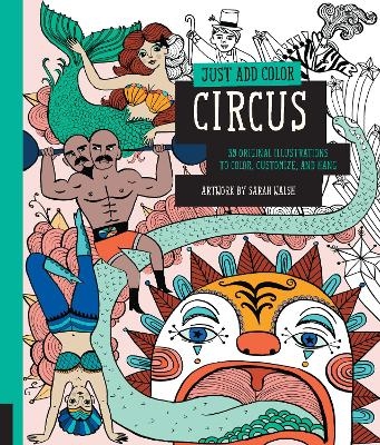 Just Add Color: Circus - Sarah Walsh