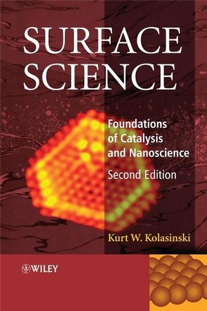Surface Science - Kurt W. Kolasinski