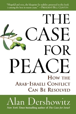 The Case for Peace - Alan M. Dershowitz