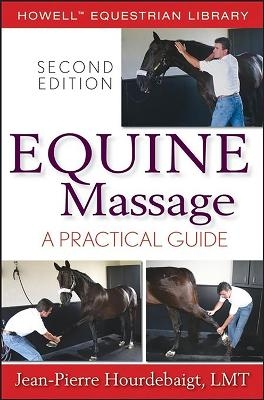 Equine Massage - Jean-Pierre Hourdebaigt