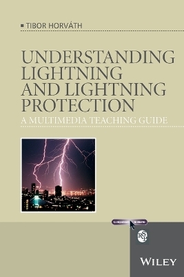Understanding Lightning and Lightning Protection
