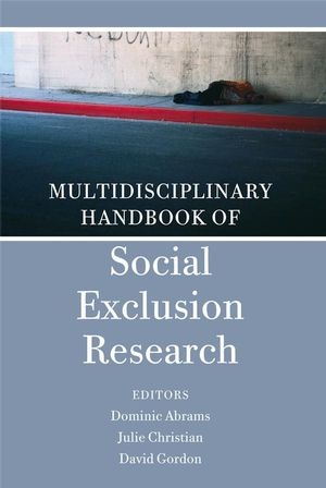 Multidisciplinary Handbook of Social Exclusion Research - 