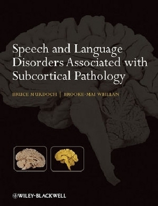 Speech and Language Disorders Associated with Subcortical Pathology