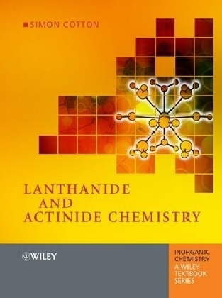 Lanthanide and Actinide Chemistry - Simon Cotton