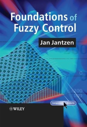 Foundations of Fuzzy Control - Jan Jantzen