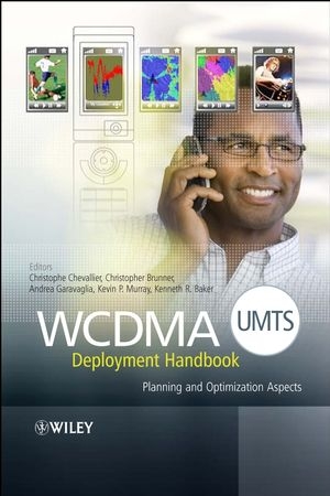 WCDMA (UMTS) Deployment Handbook - 