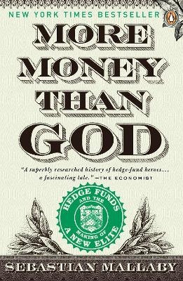 More Money Than God - Sebastian Mallaby
