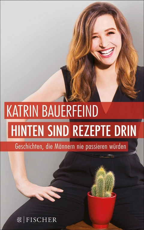 Hinten sind Rezepte drin - Katrin Bauerfeind