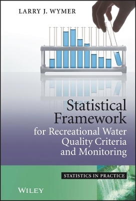 Statistical Framework for Recreational Water Quality Criteria and Monitoring - 