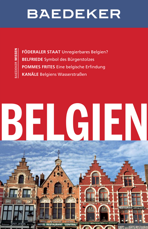 Baedeker Reisef&uuml;hrer Belgien - Rainer Eisenschmid, Sven Claude Bettinger