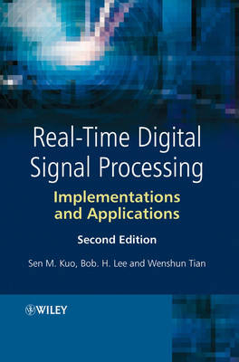 Real-time Digital Signal Processing - SM Kuo