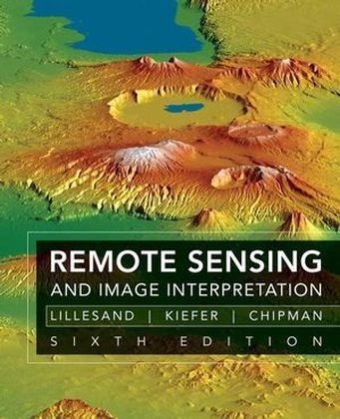Remote Sensing and Image Interpretation - Thomas Lillesand, Ralph W. Kiefer, Jonathan W. Chipman