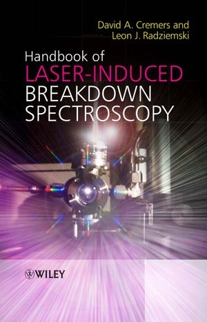 Handbook of Laser-Induced Breakdown Spectroscopy - David A. Cremers, Leon J. Radziemski