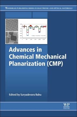 Advances in Chemical Mechanical Planarization (CMP) - 