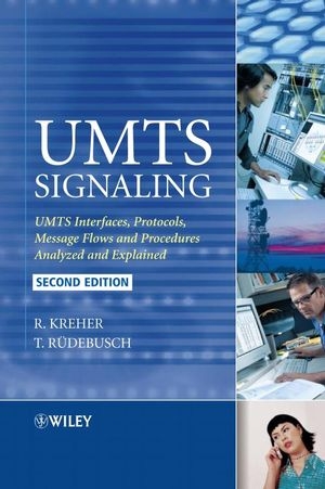 UMTS Signaling - Ralf Kreher, Torsten Rüedebusch